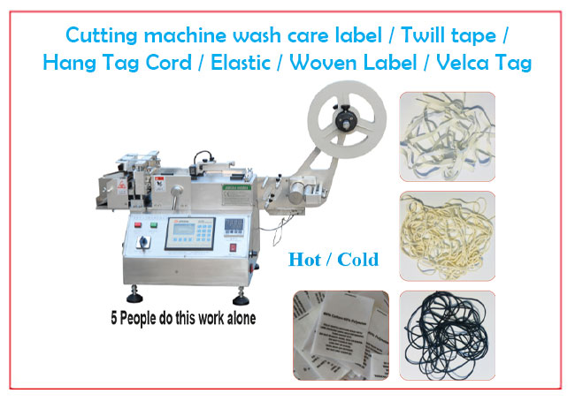 Cutting machine wash care label / Twill tape /
Hang Tag Cord / Elastic / Woven Label / Velca Tag